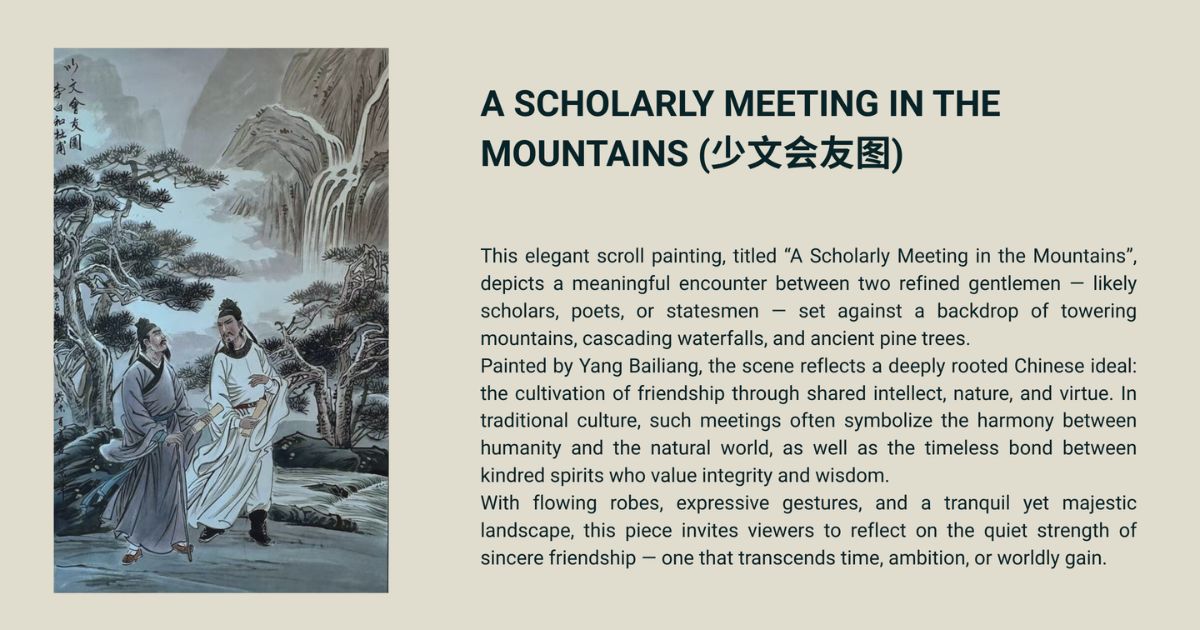 A Scholarly Meeting In The Mountains - Unlock the Essence of Chinese Art in Singapore