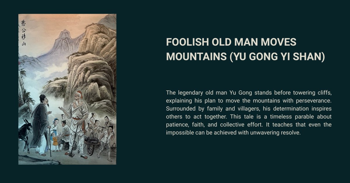 Foolish Old Man Moves Mountains (Yu Gong Yi Shan)