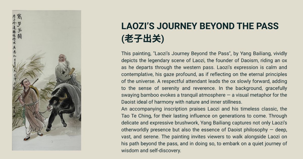 Laozi’s Journey Beyond the Pass - Unlock the Essence of Chinese Art in Singapore
