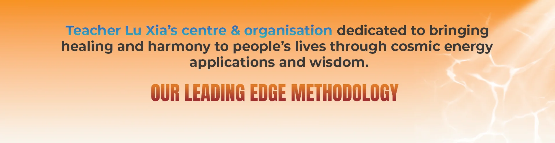 TEACHER LU XIA’S CENTRE & ORGANISATION DEDICATED TO BRINGING HEALING AND HARMONY TO INDIVIDUALS, FAMILIES AND COMMUNITIES.